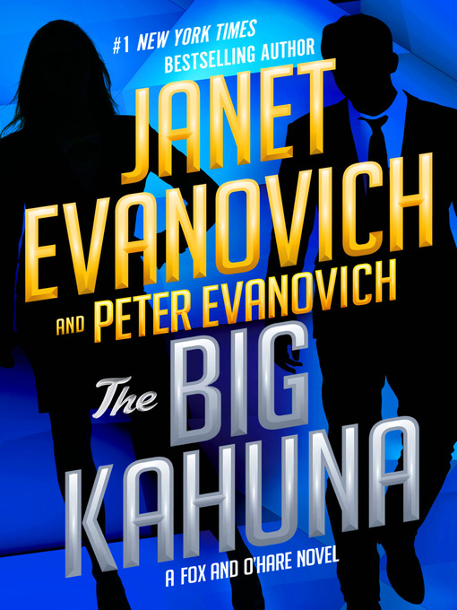 Title details for The Big Kahuna by Janet Evanovich - Wait list